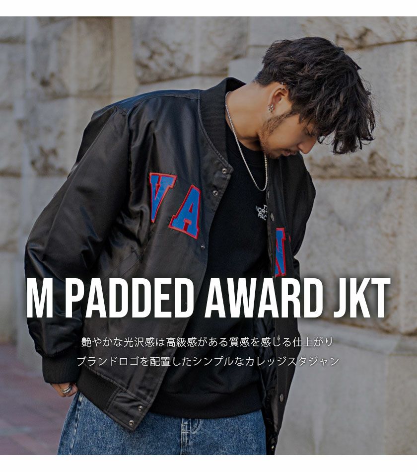 ブルゾン メンズ VANS(バンズ)M Padded Award JKT/全3色