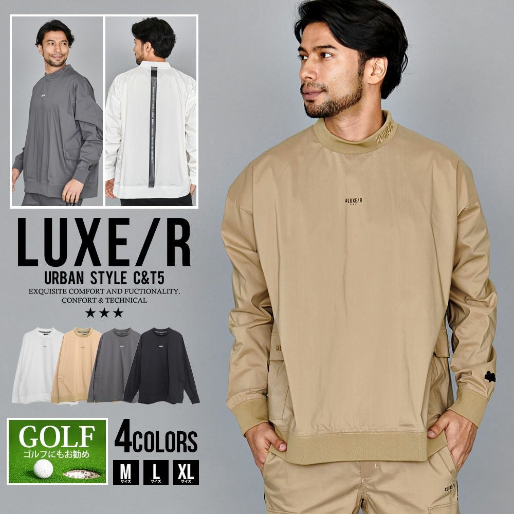 LUXE/R GOLF ストレッチ布帛長袖トレーナー スウェット メンズ LUXE／R(ラグジュ)ストレッチ布帛モックネック切替