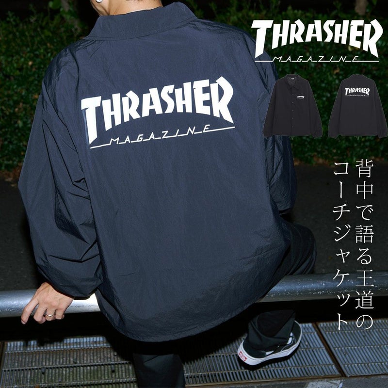 THRASHER(スラッシャー)コーチジャケット/全1色