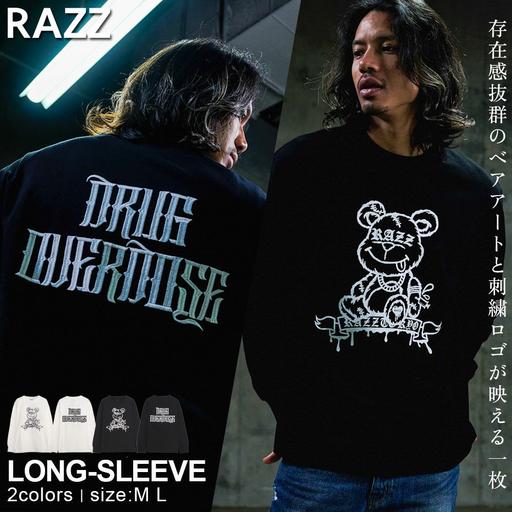 RAZZIS(ラズ)DRAG OVERDOSE刺繍 ベアプリント天竺長袖Tシャツ/全2色